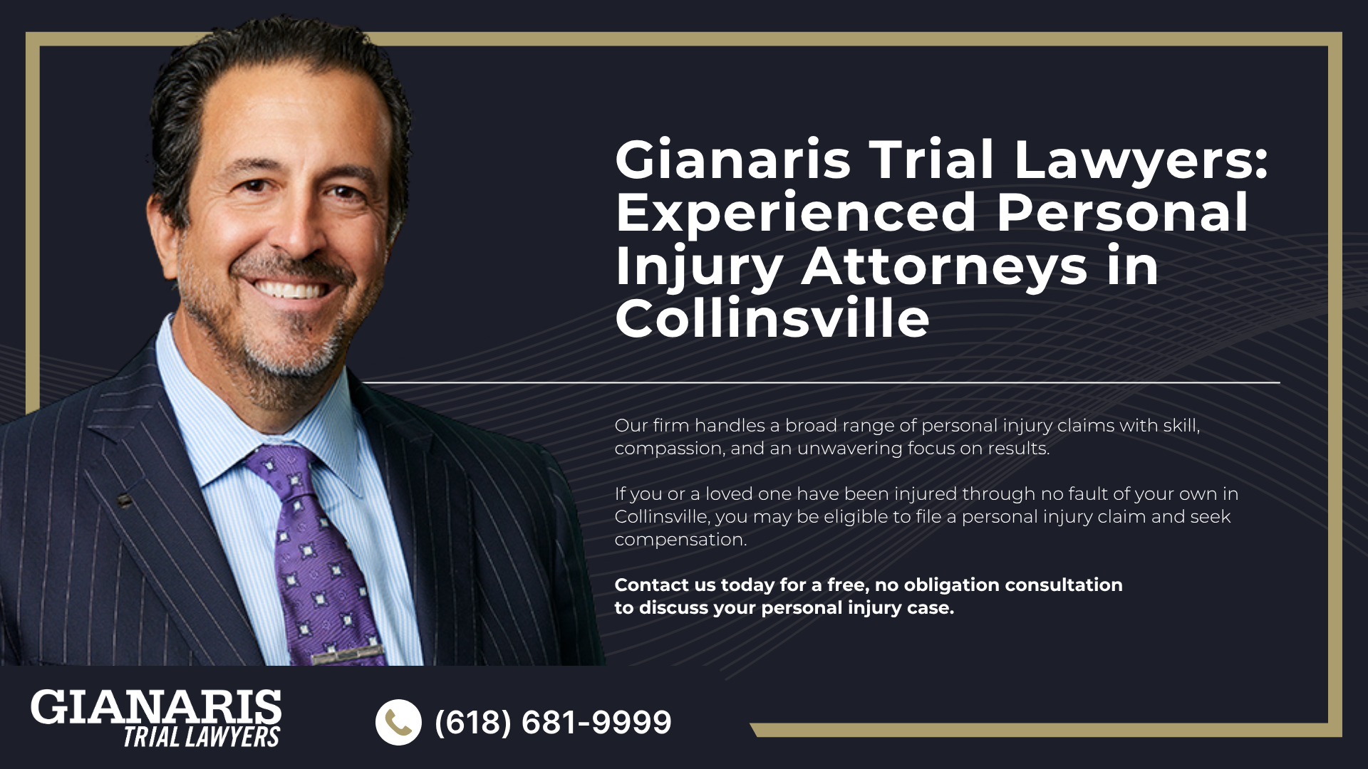 Meet Our Team of Collinsville Personal Injury Lawyers; Types of Personal Injury Claims We Handle; Steps to Take After a Personal Injury Accident in Collinsville, IL; Gather Evidence for Your Personal Injury Case; Damages in Personal Injury Claims; The Legal Process for a Personal Injury Lawsuit in Collinsville, Illinois; How Long Do I Have to File a Personal Injury Lawsuit in Illinois; Gianaris Trial Lawyers_ Experienced Personal Injury Attorneys in Collinsville