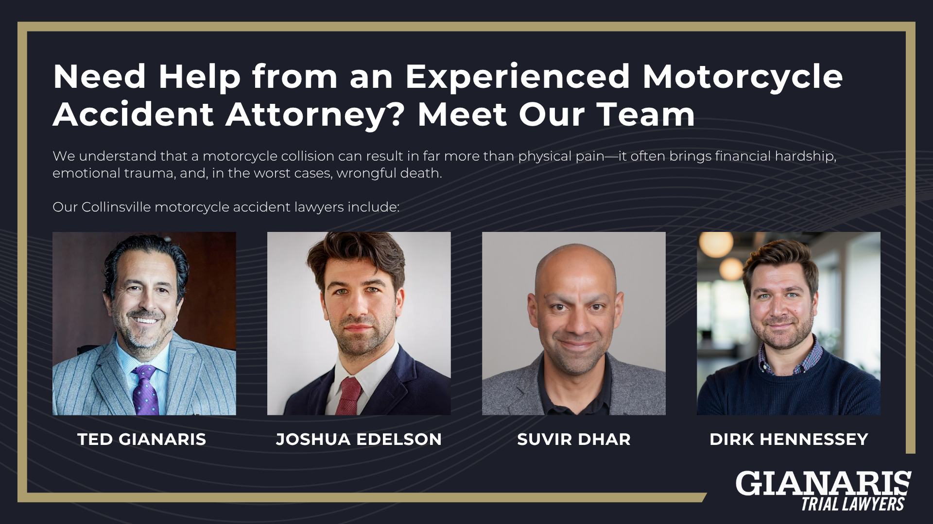 Need Help from an Experienced Motorcycle Accident Attorney? Meet Our Team