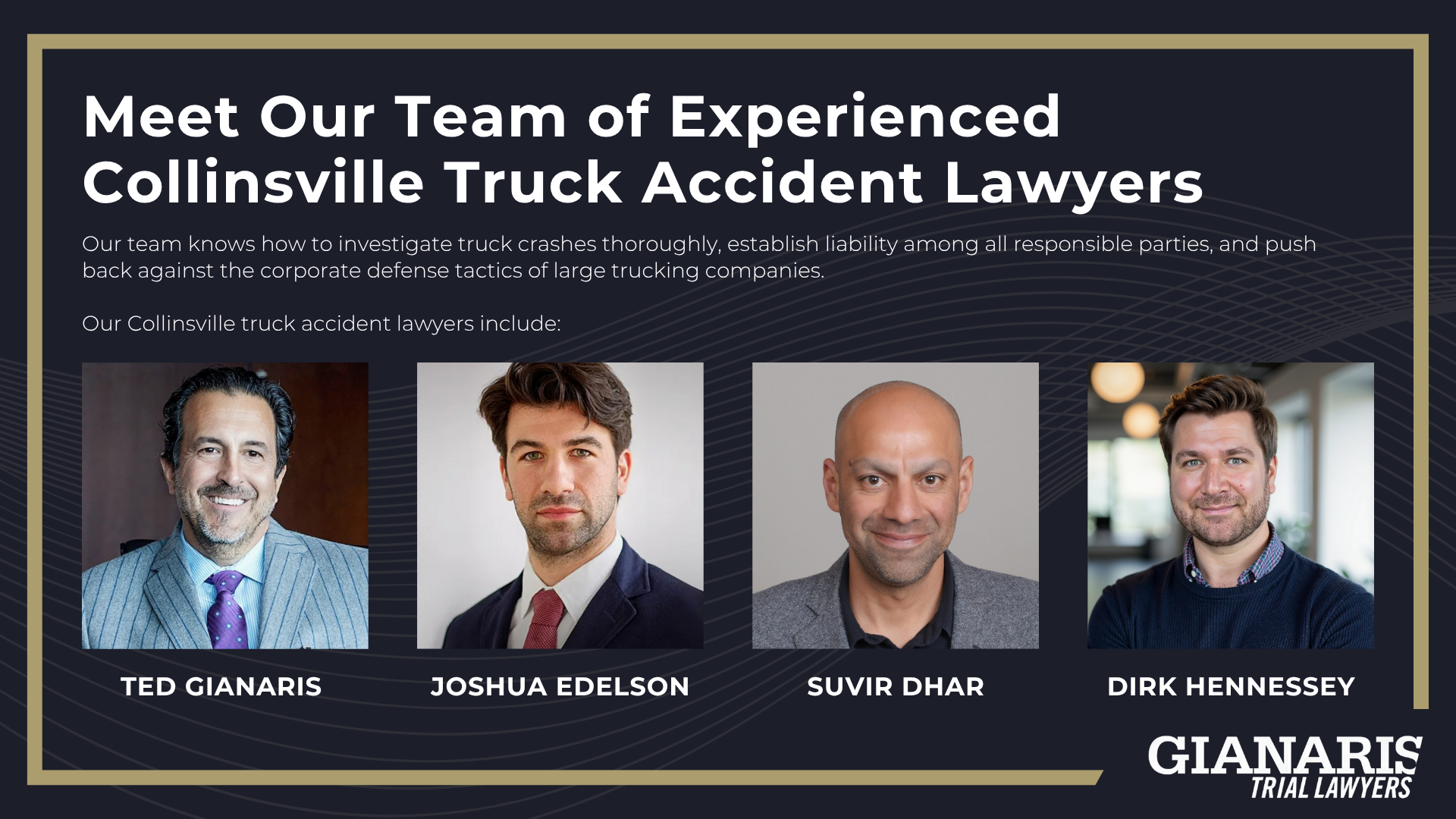 Meet Our Team of Experienced Collinsville Truck Accident Lawyers