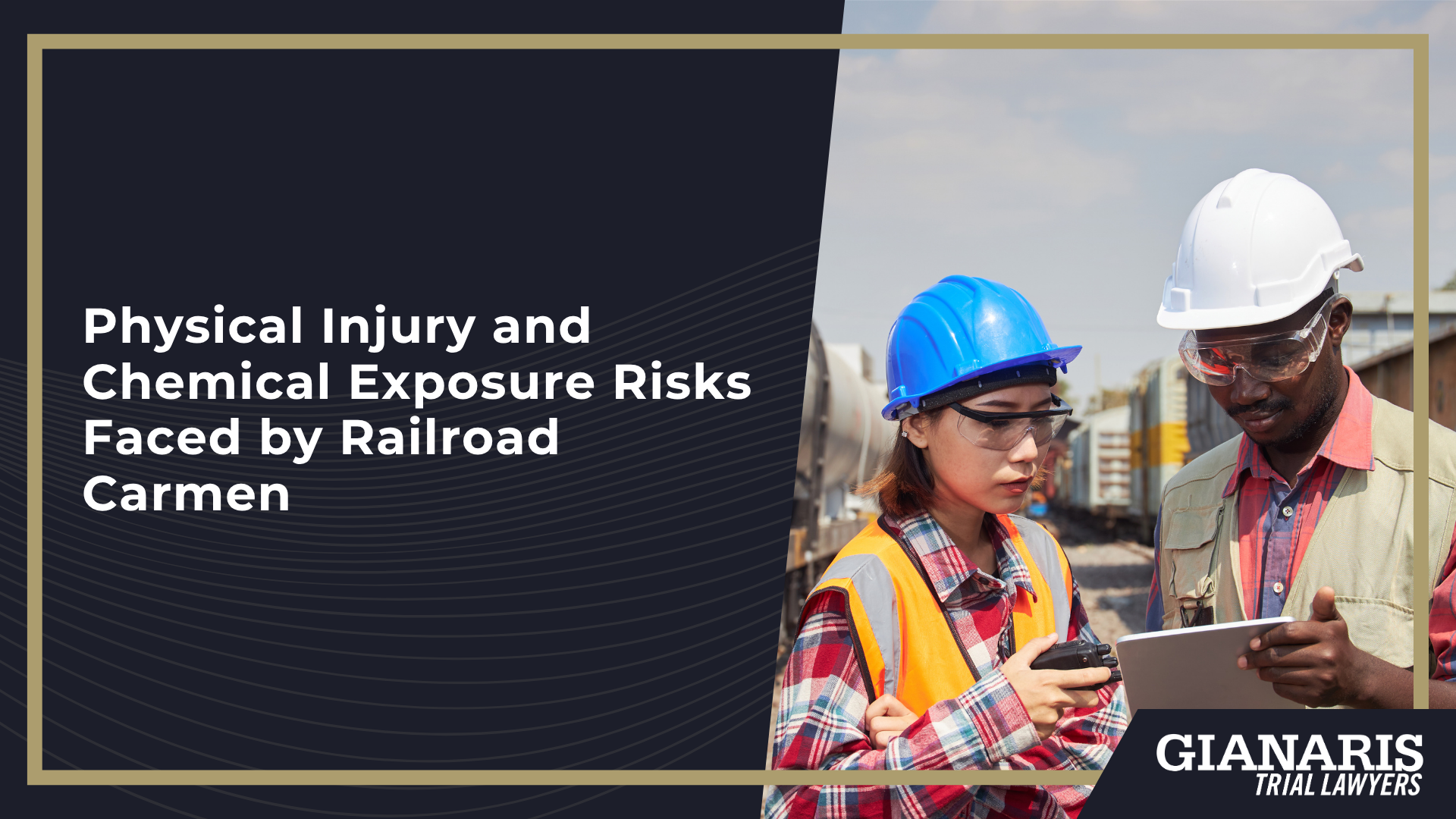 Physical Injury and Chemical Exposure Risks Faced by Railroad Carmen