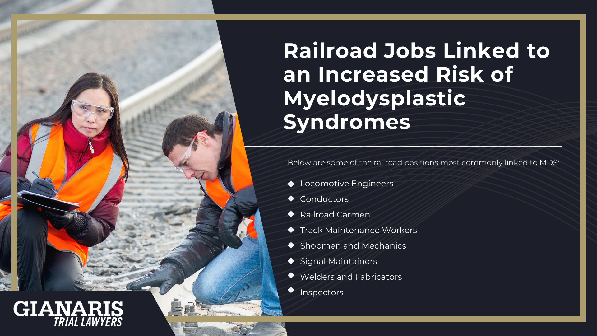 How are Myelodysplastic Syndromes Linked to the Railroad Industry; Railroad Jobs Linked to an Increased Risk of Myelodysplastic Syndromes