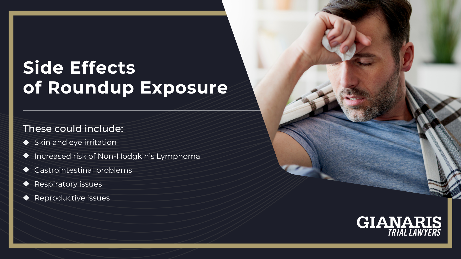 Side Effects of Roundup Exposure