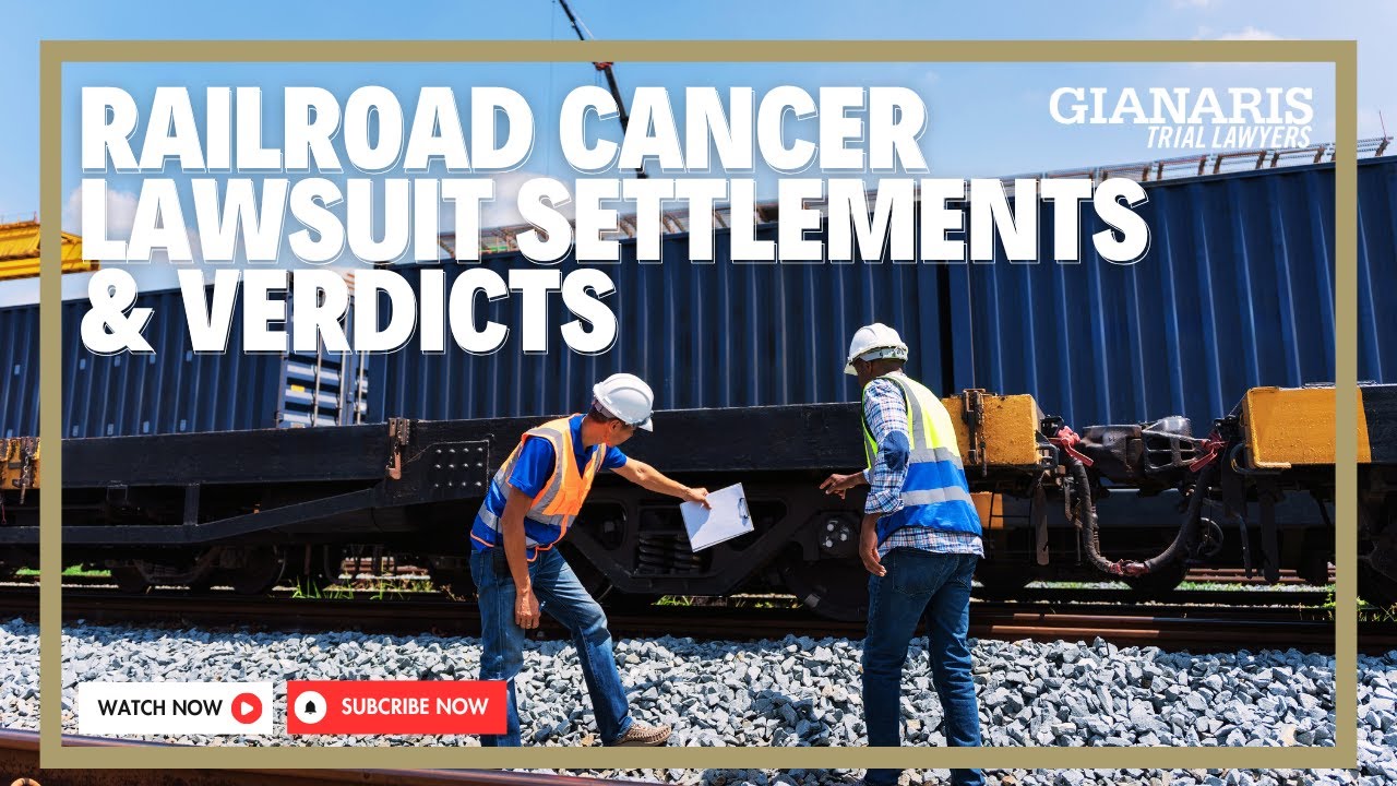 Railroad Cancer Settlements What Railroad Workers May Be Entitled To YouTube Thumbnail