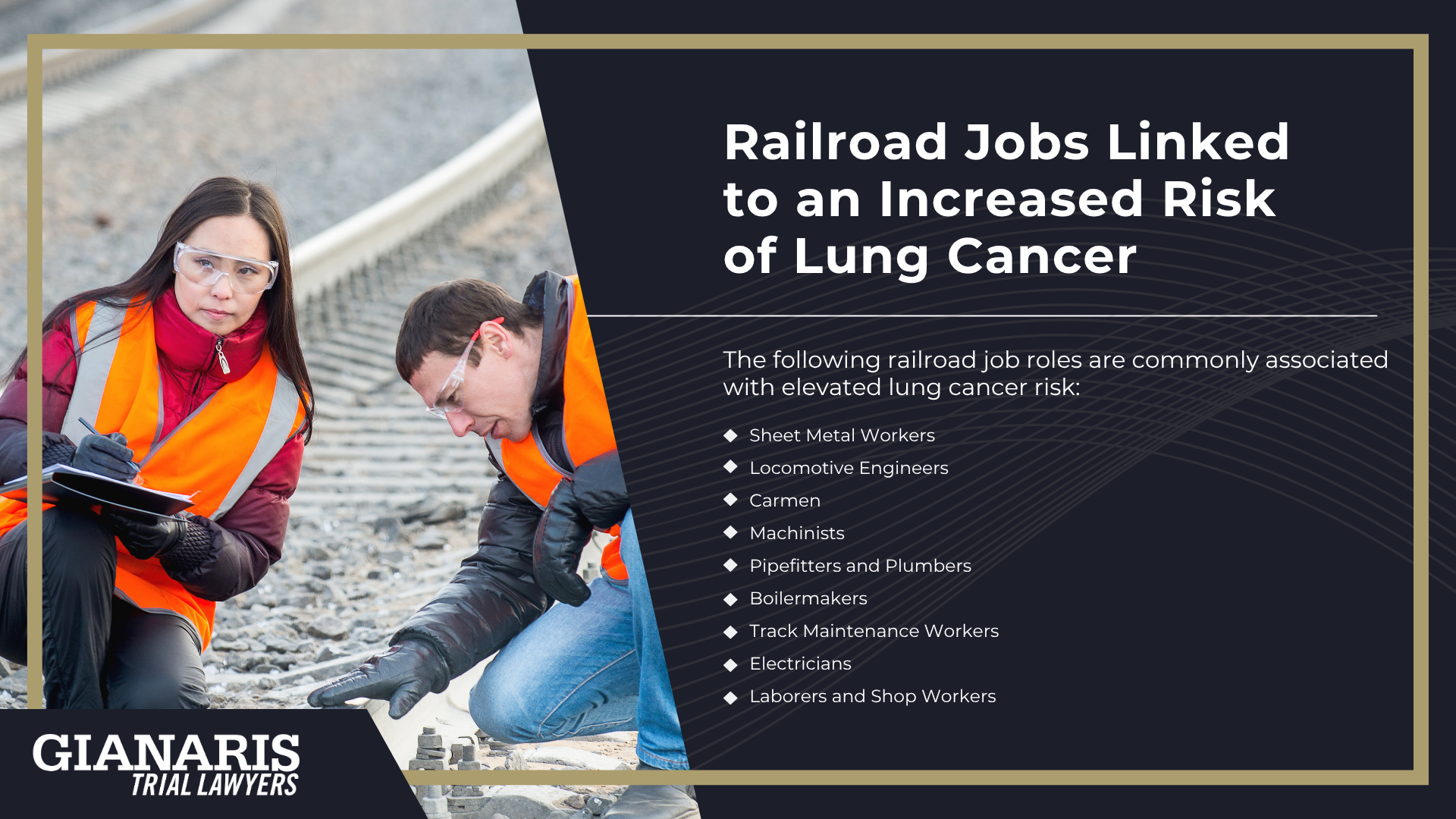 How is Lung Cancer Linked to the Railroad Industry; Railroad Jobs Linked to an Increased Risk of Lung Cancer