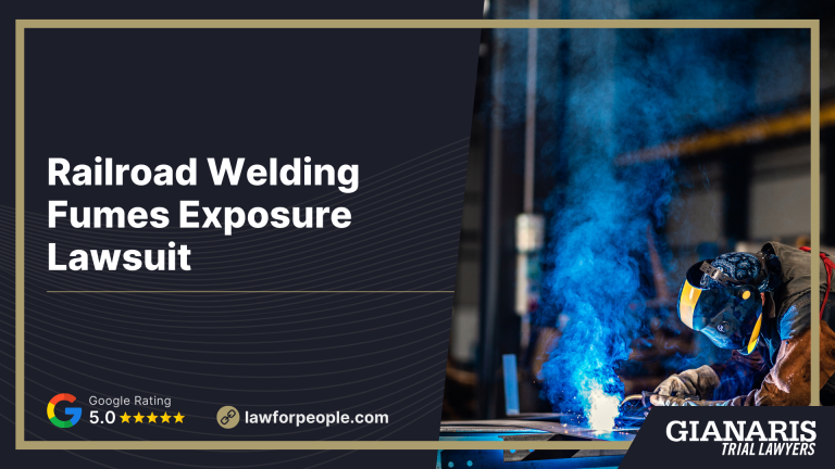 Railroad Welding Fumes Exposure Lawsuit