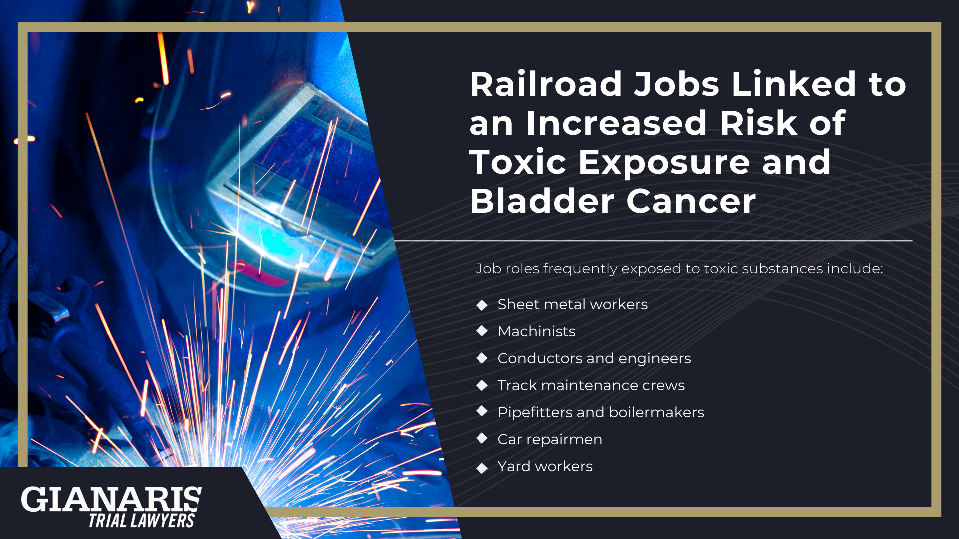 How is Bladder Cancer Linked to the Railroad Industry; Railroad Jobs Linked to an Increased Risk of Toxic Exposure and Bladder Cancer