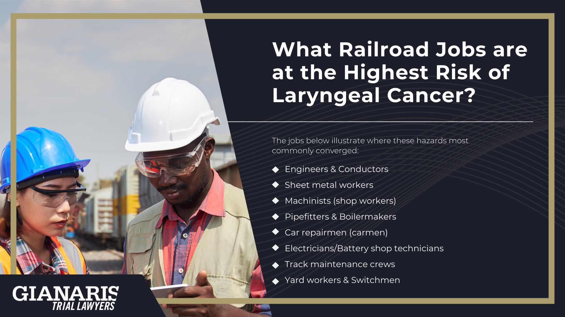 How is Laryngeal Cancer Linked to the Railroad Industry; Toxic Chemicals in Railroad Work Linked to Laryngeal Cancer; What Railroad Jobs are at the Highest Risk of Laryngeal Cancer
