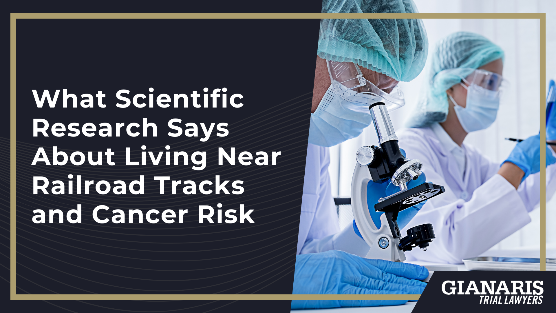 What Scientific Research Says About Living Near Railroad Tracks and Cancer Risk