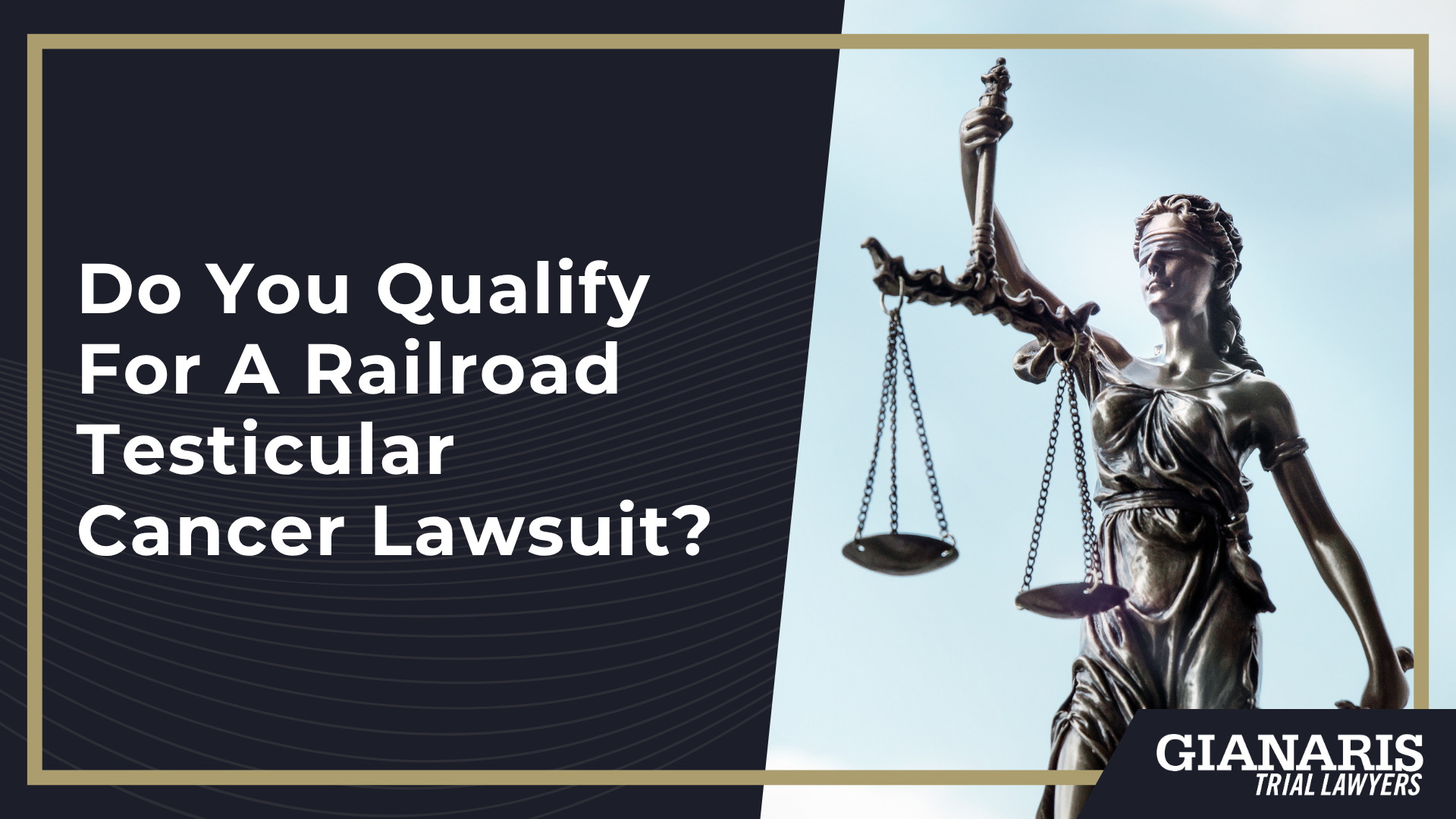 How Is Testicular Cancer Linked to the Railroad Industry; What is Testicular Cancer; Do You Qualify For A Railroad Testicular Cancer Lawsuit