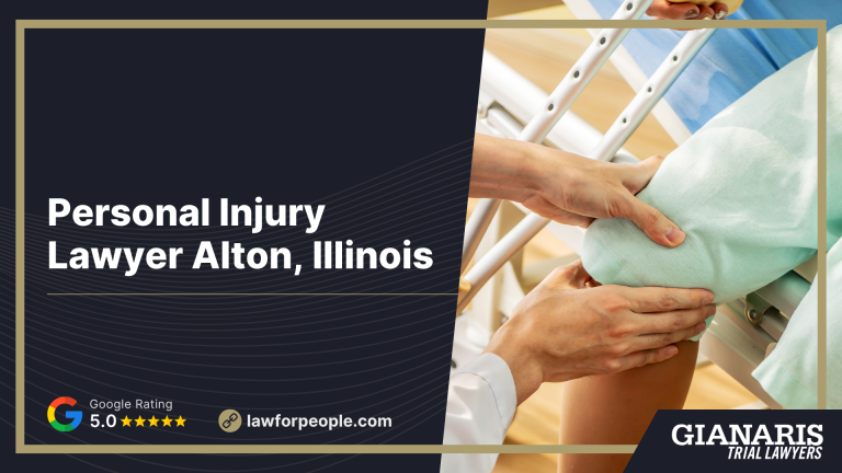 Personal Injury Lawyer Alton, Illinois (IL)