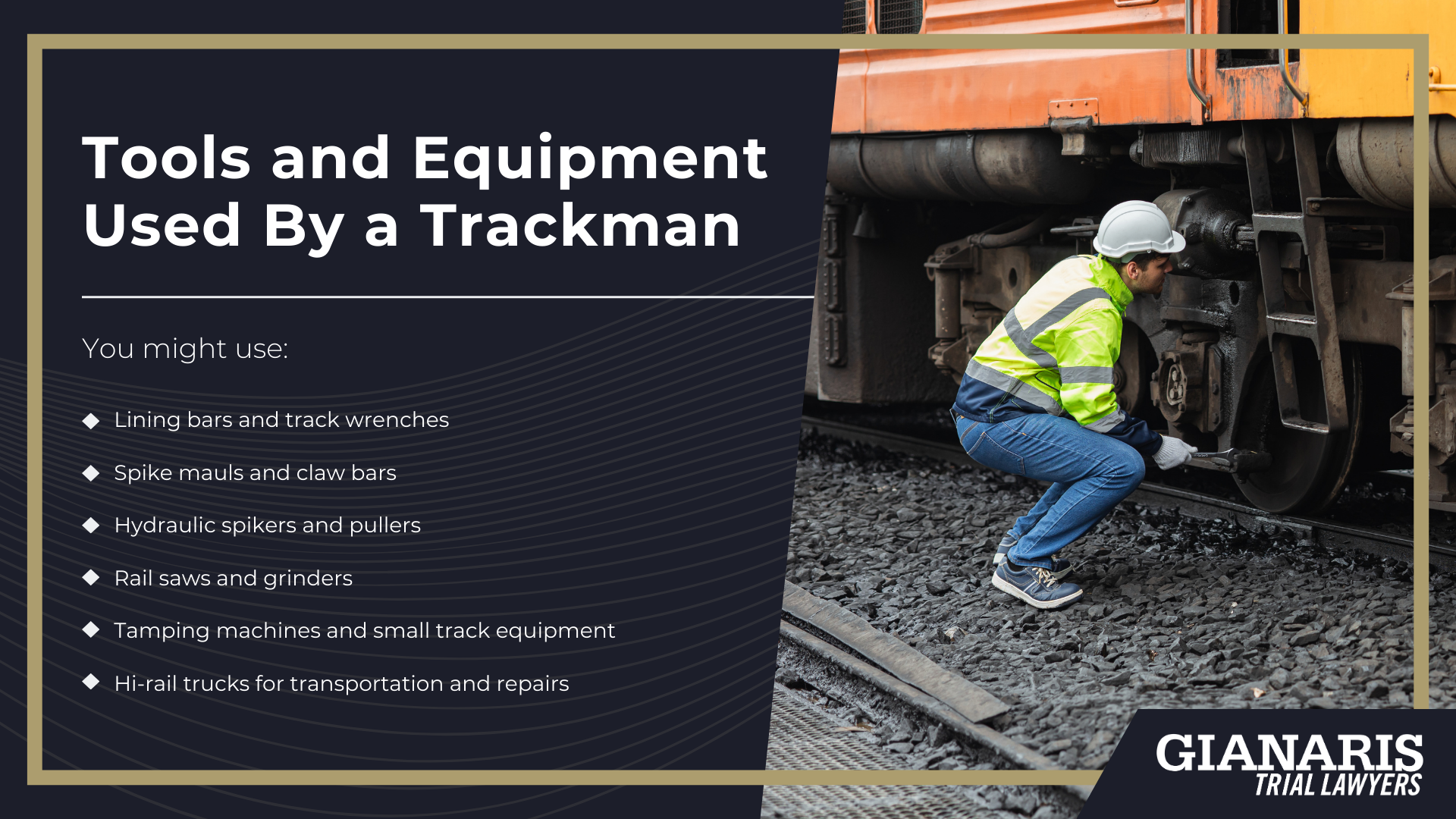 What a Trackman Does on the Railroad; Core Daily Responsibilities; Tools and Equipment Used By a Trackman