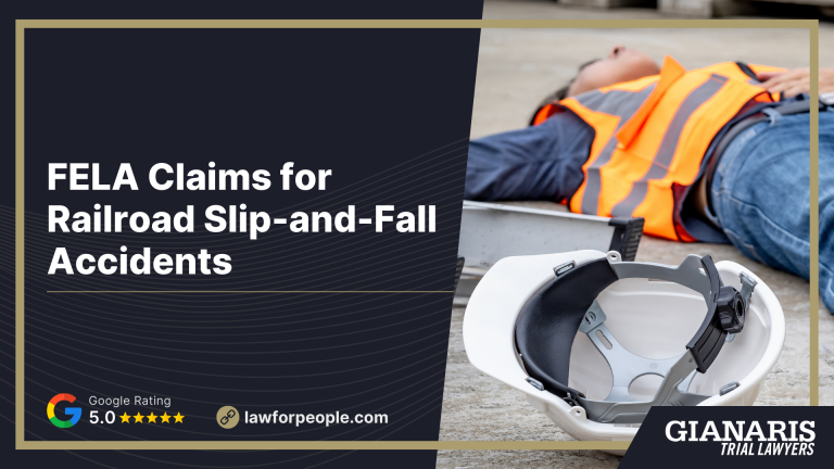 FELA Claims for Railroad Slip-and-Fall Accidents